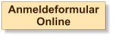 Anmeldeformular Online